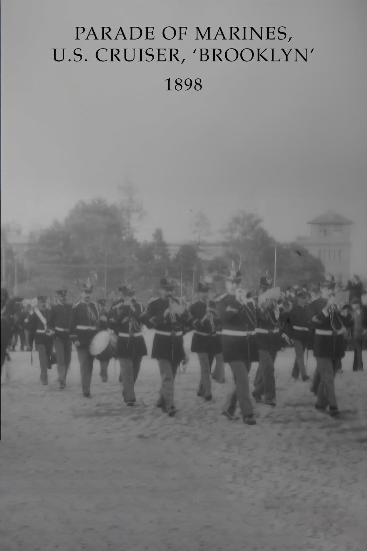 Parade of Marines, U.S. Cruiser, 'Brooklyn'