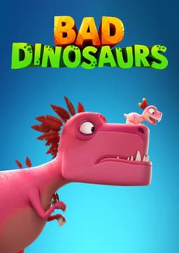 Bad Dinosaurs