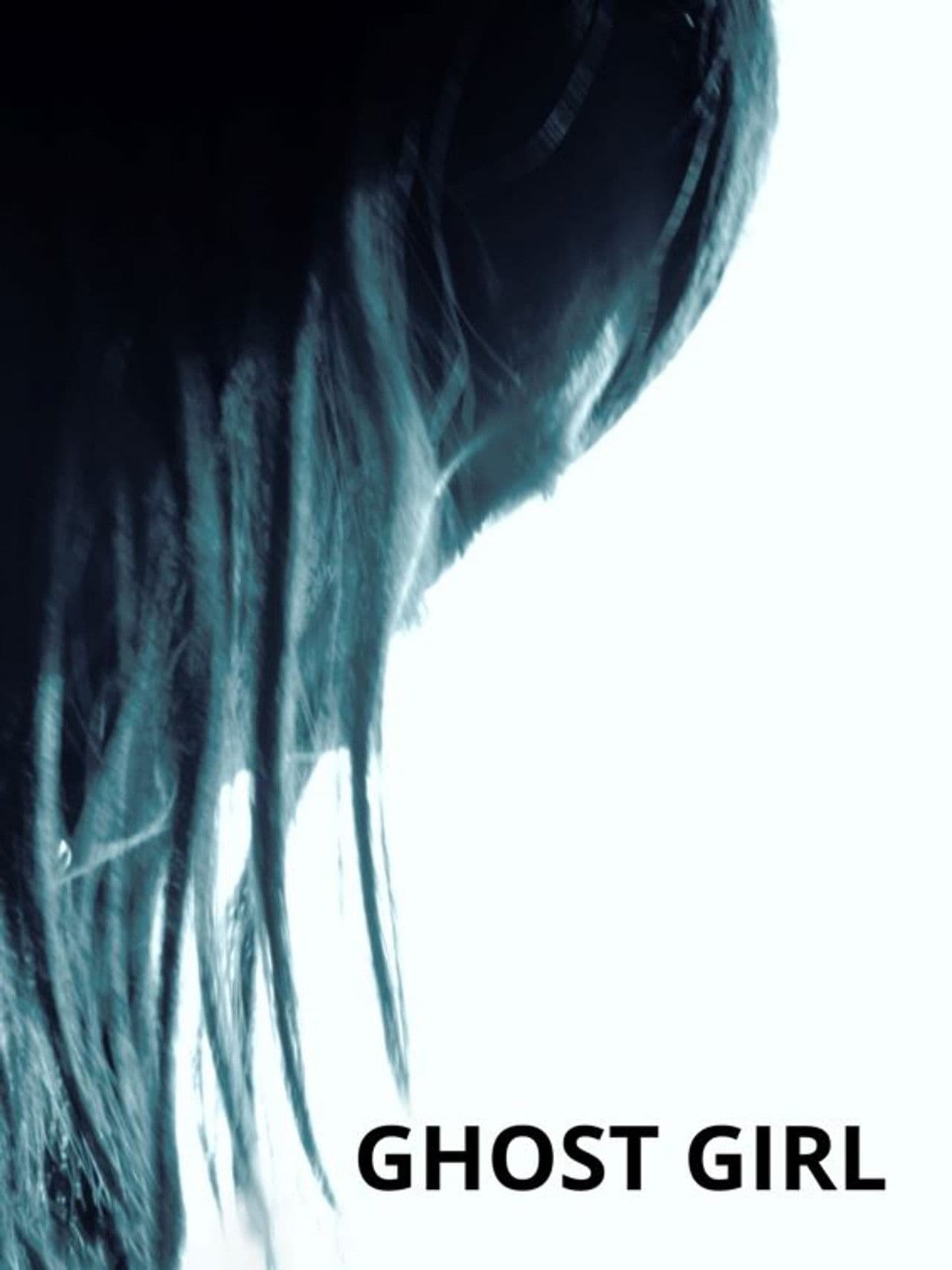 Ghost Girl