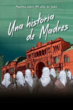 Una historia de Madres