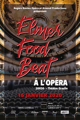 Elmer Food Beat à l'Opéra