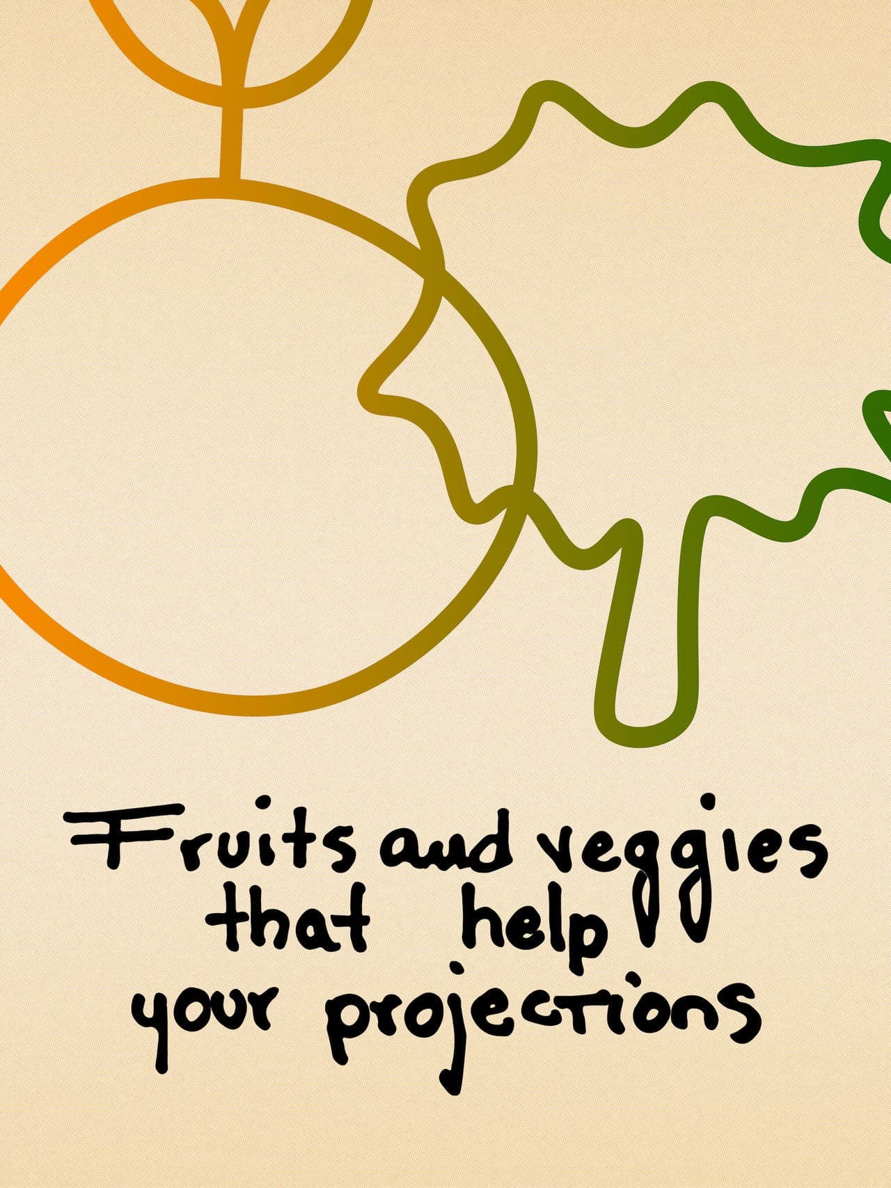 Fruits and Veggies That Help Your Projections
