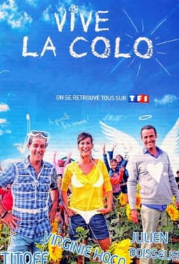 Vive la colo !