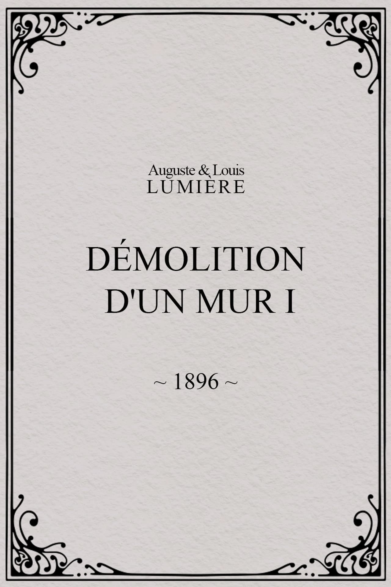 Demolition of a Wall, I