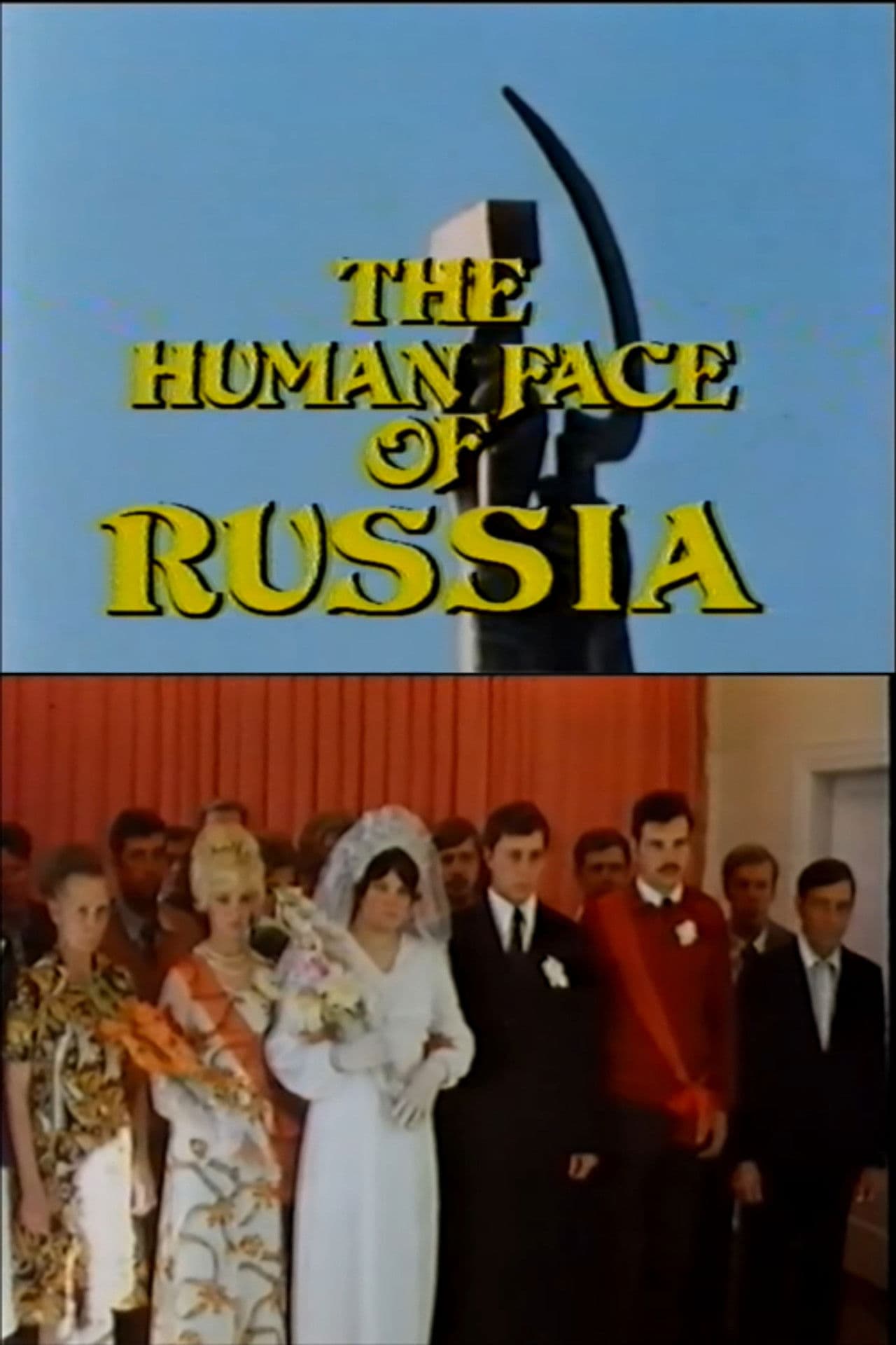 The Human Face of Russia