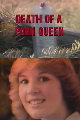Death Of A Porn Queen