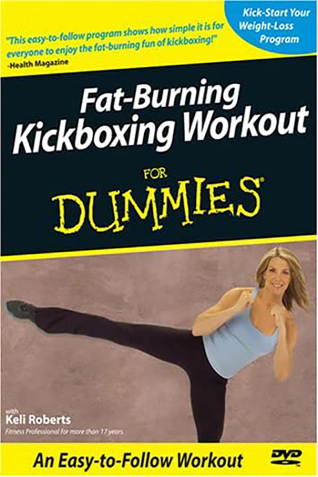 Fat-Burning Kickboxing Workout for dummies