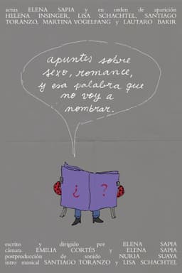 Apuntes sobre sexo, romance, y esa palabra que no voy a nombrar.