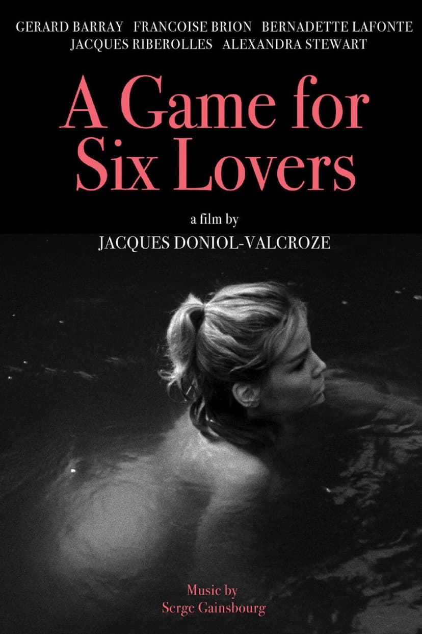 A Game for Six Lovers