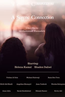 A Serene Connection