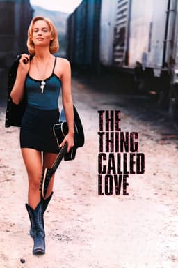 The Thing Called Love