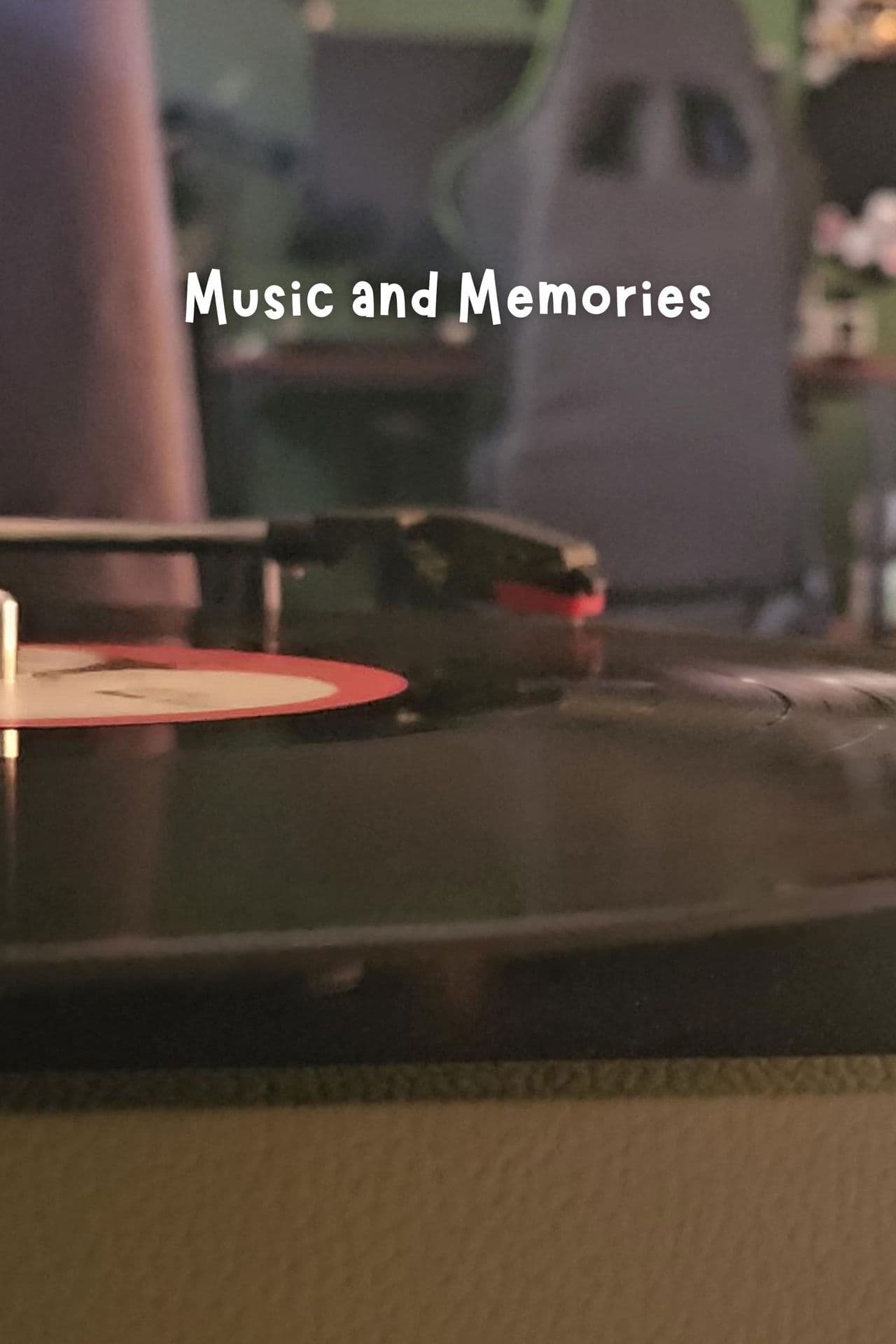 Music and Memories