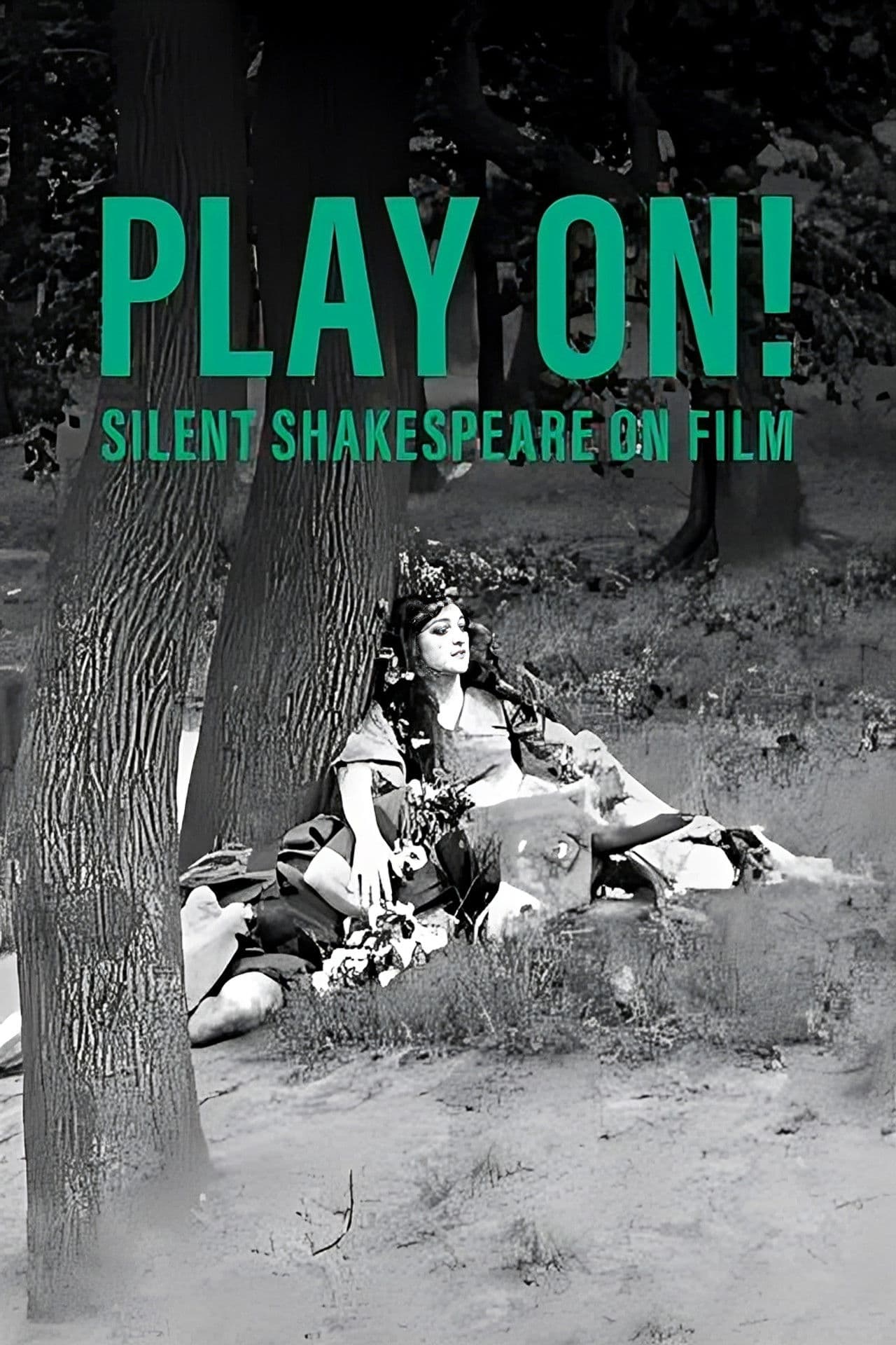 Play On!  Shakespeare in Silent Film