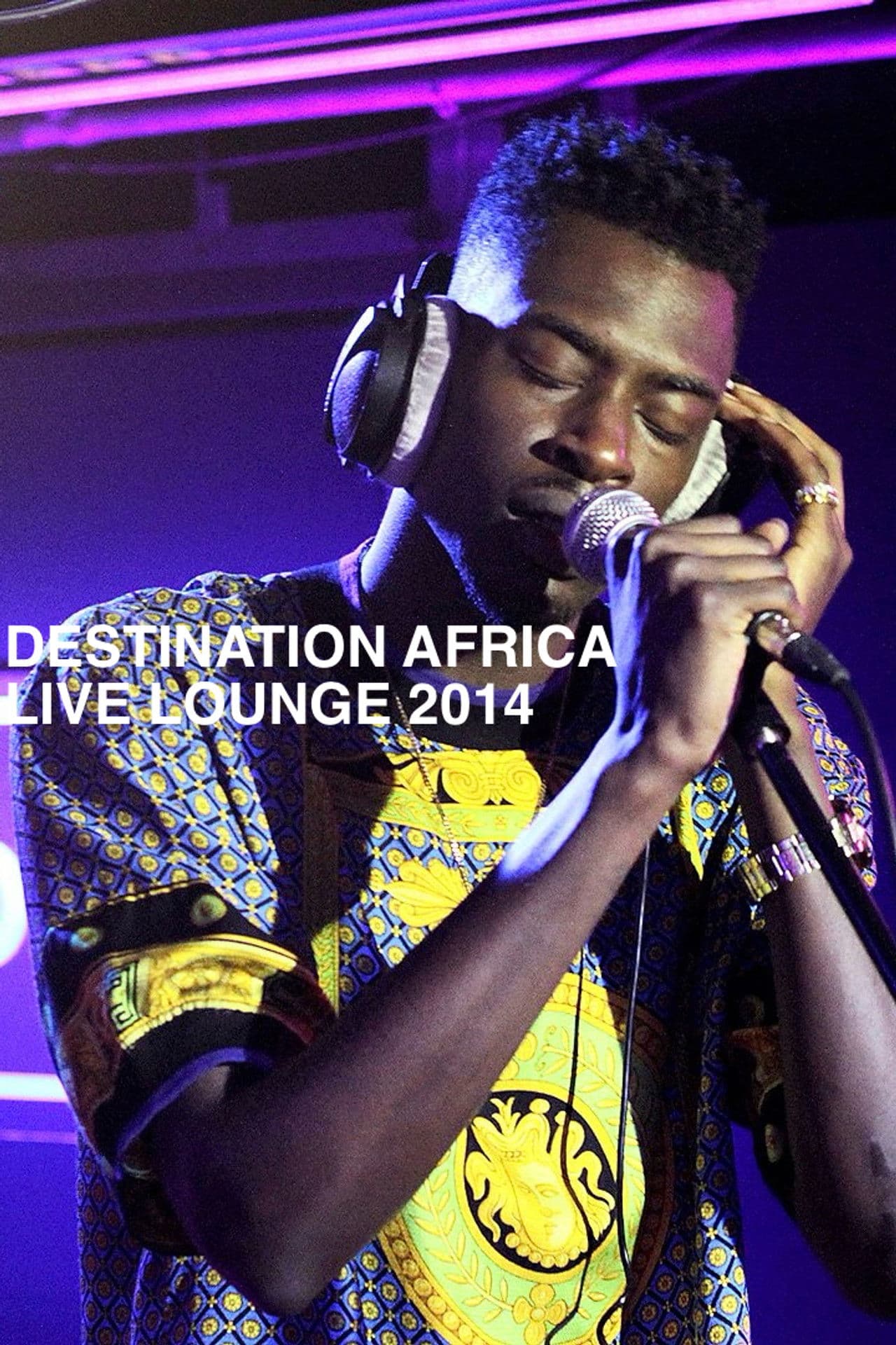 Destination Africa Live Lounge 2014