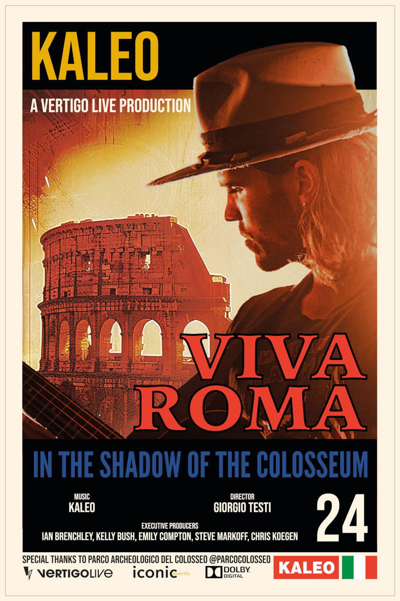 Kaleo: In the Shadow of the Colosseum