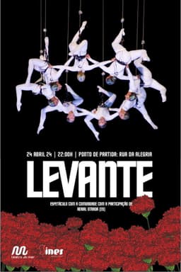 LEVANTE, 50 Anos de Abril