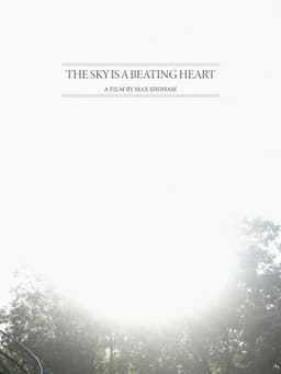 The Sky is a Beating Heart