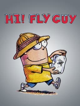 Hi! Fly Guy
