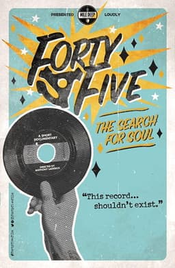 Forty-Five: The Search For Soul