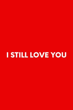I Still Love You