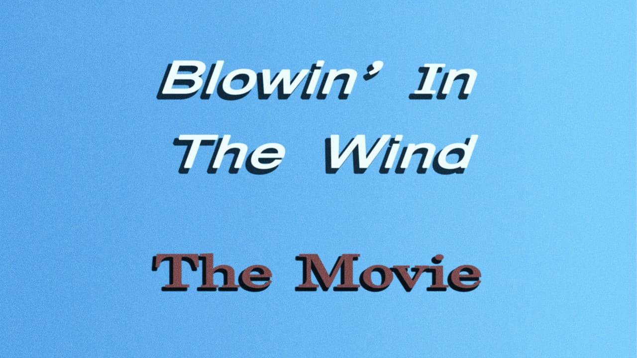 Blowin' in the Wind