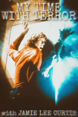 My Time with Terror with Jamie Lee Curtis