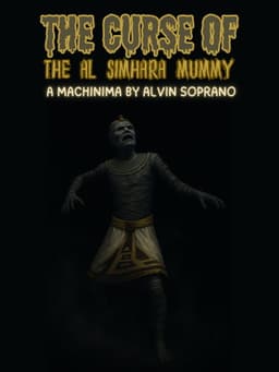 The Curse of the Al Simhara Mummy