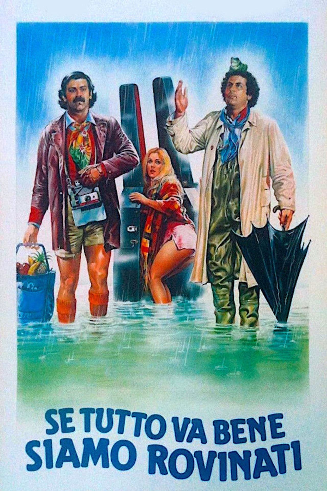 If All Goes Well We Are Ruined