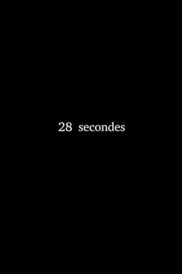 28 Secondes