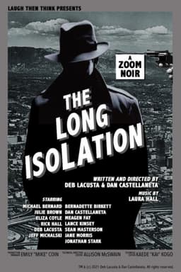 The Long Isolation