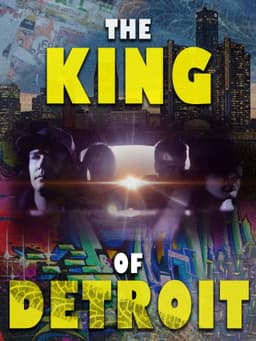 The King of Detroit