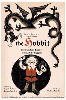 The Hobbit: The Fabulous Journey of Mr. Bilbo Baggins