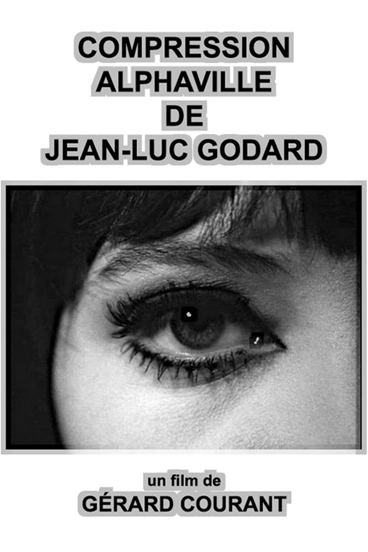 Compression Alphaville de Jean-Luc Godard