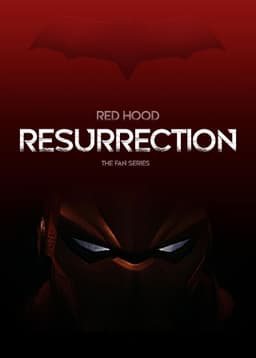 Red Hood Resurrection