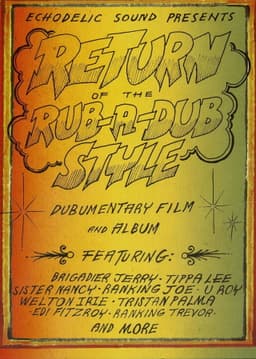 Return Of The Rub-A-Dub Style
