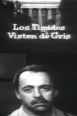 Los tímidos visten de gris