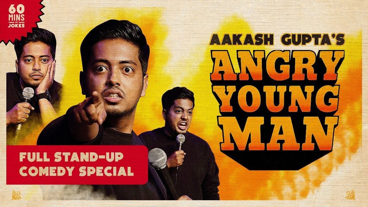 Aakash Gupta: Angry Young Man