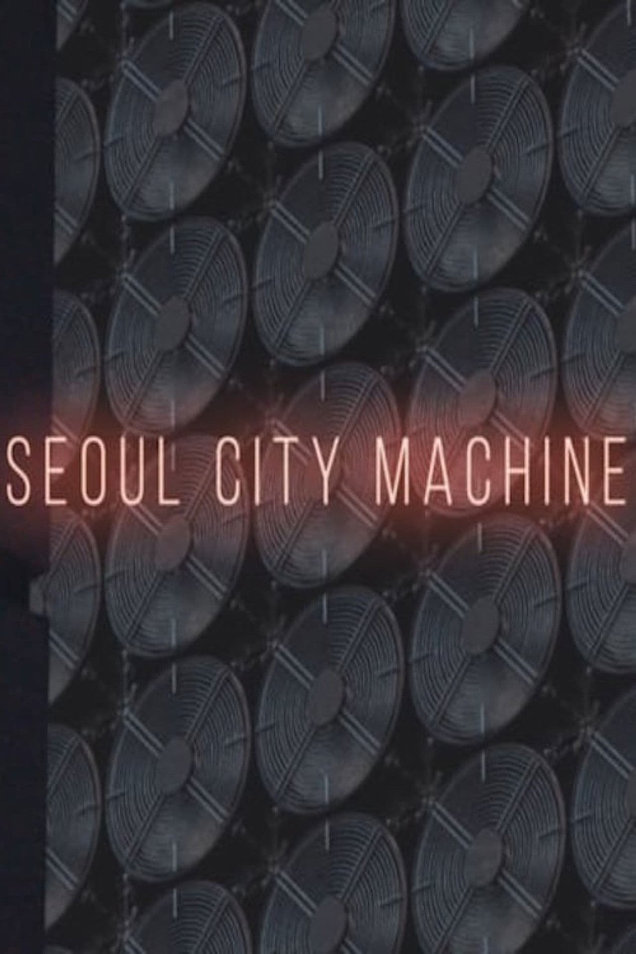 Seoul City Machine