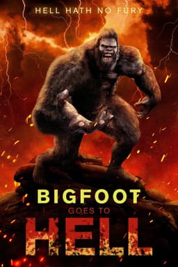 Bigfoot Goes to Hell