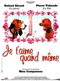 Je t’aime quand même