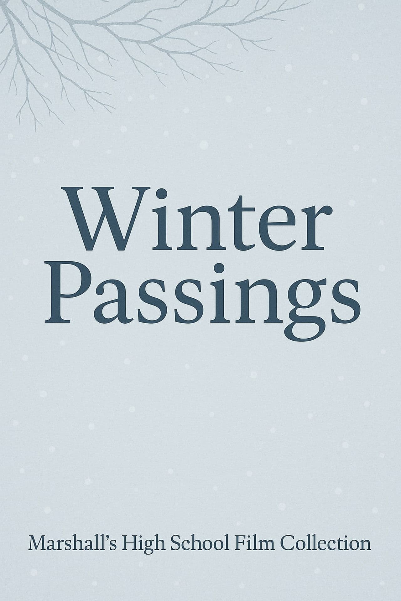 Winter Passings