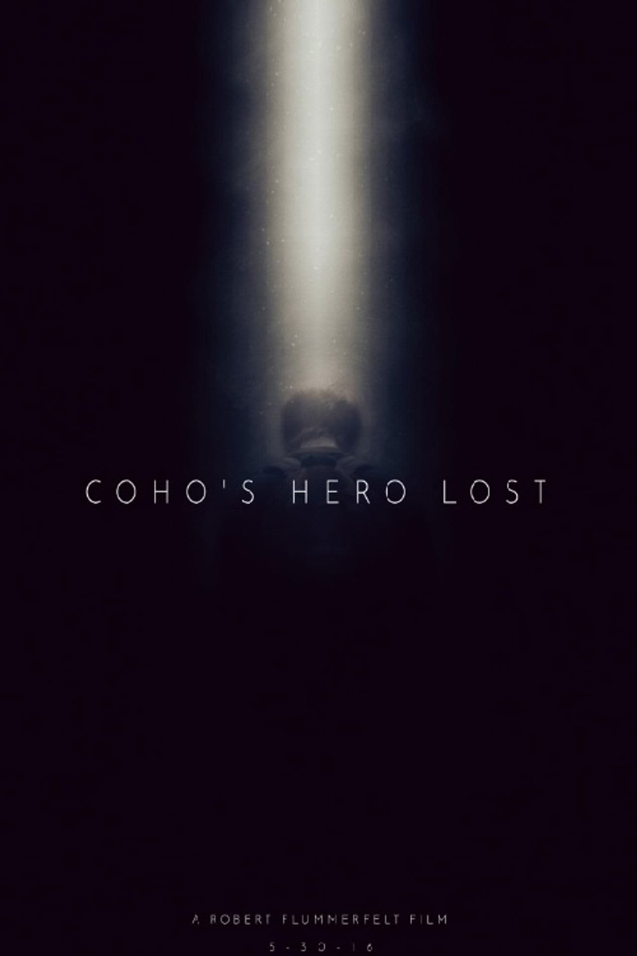 Coho's Hero Lost