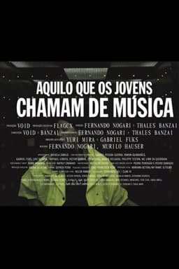 Aquilo que os Jovens Chamam de Música