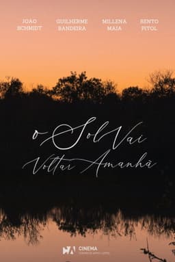 O Sol Vai Voltar Amanhã