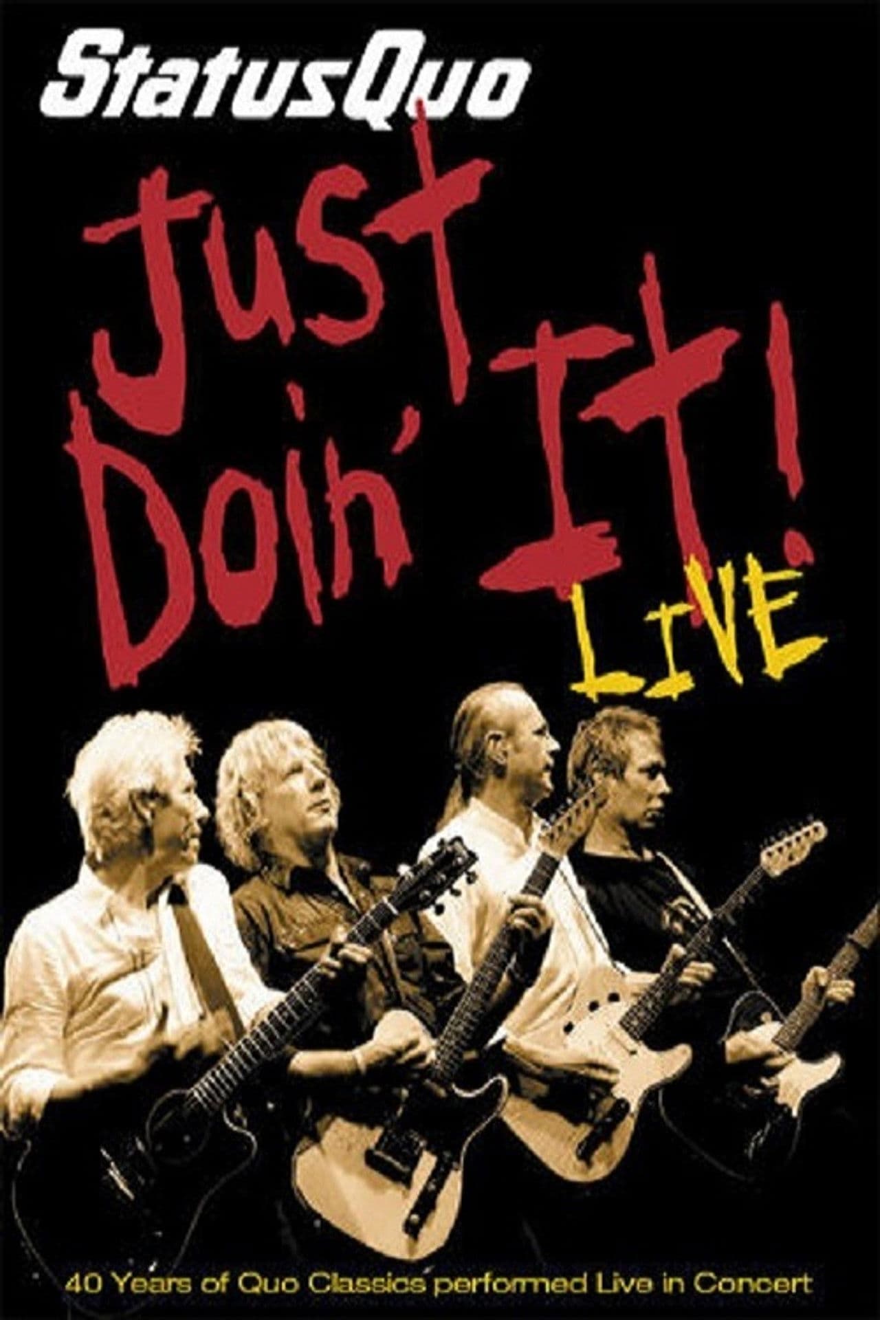 Status Quo - Just Doin' It!