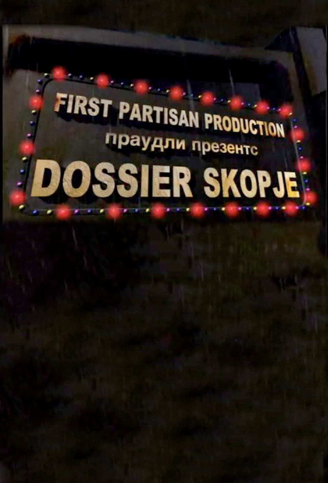 Dossier Skopje