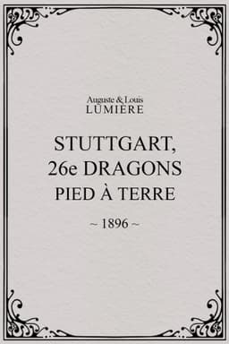 Stuttgart : 26ème dragons. Pied à terre