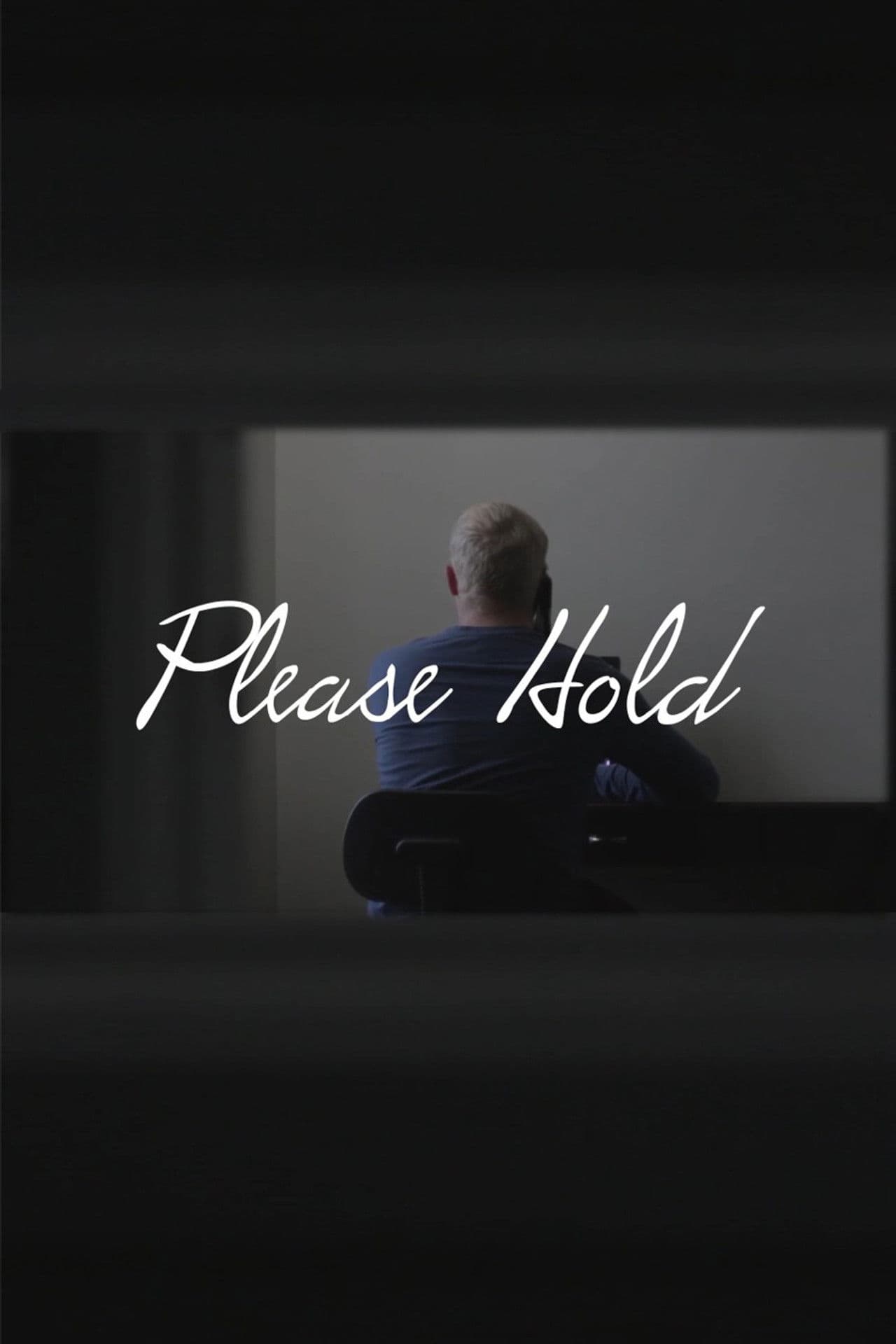 Please Hold