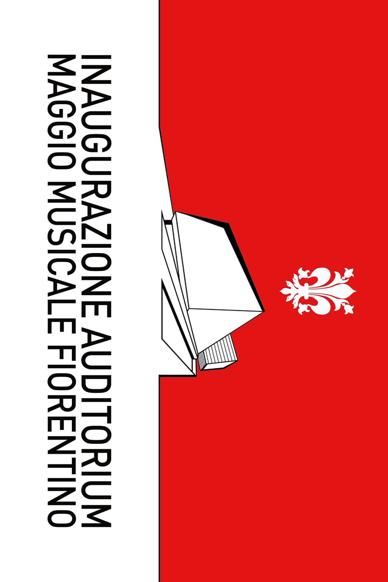 Inaugurazione Auditorium Maggio Musicale Fiorentino