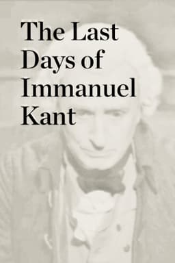 The Last Days of Immanuel Kant